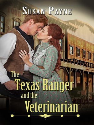 cover image of The Texas Ranger and the Veterinarian